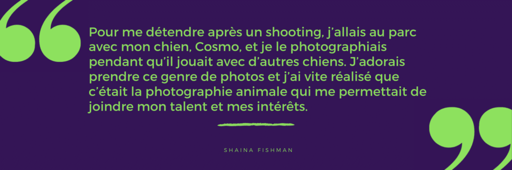 Citation de Shaina fishman sur les shooting photo 